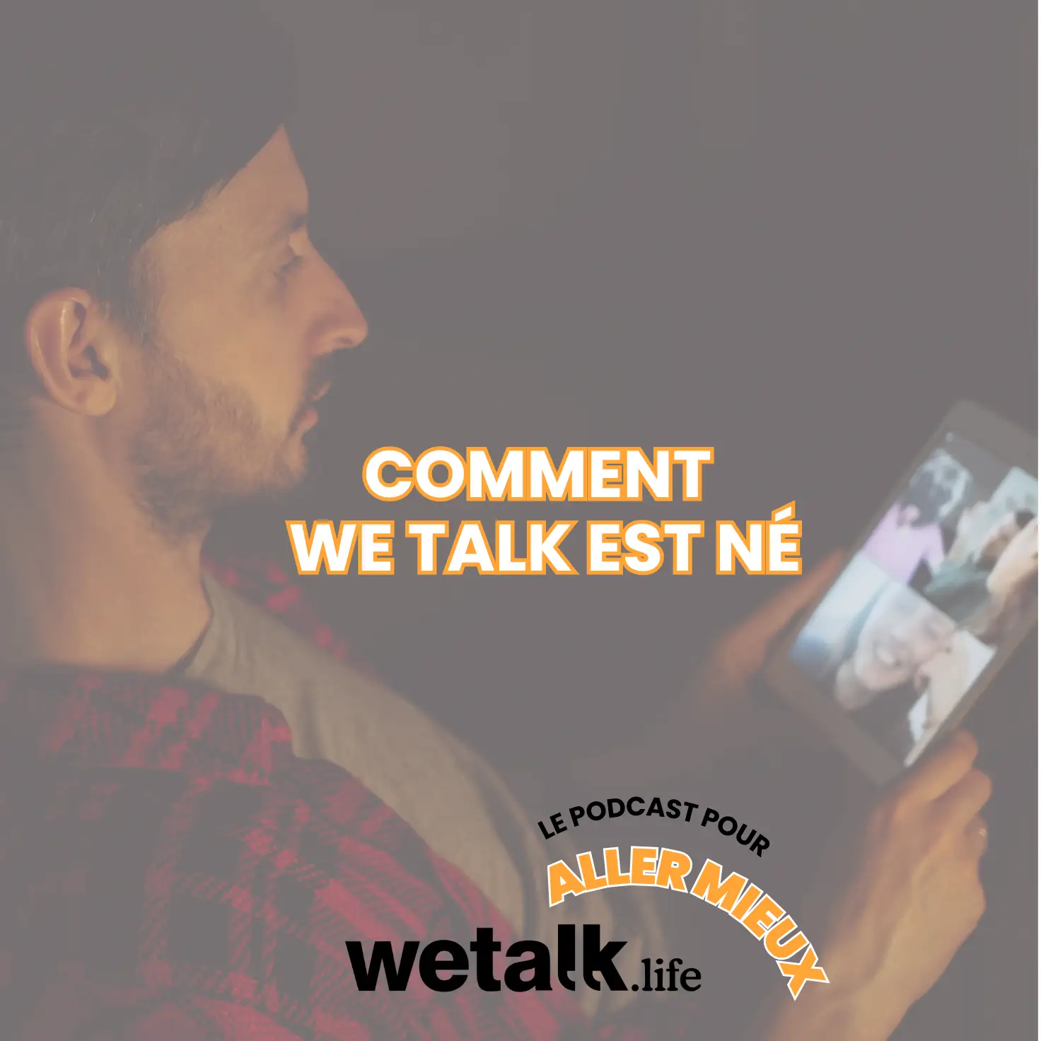 We Talk : la force du collectif pour prendre soin de soi, racontée par son fondateur